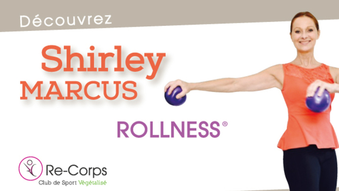 Le ROLLNESS : concept sport efficace…
