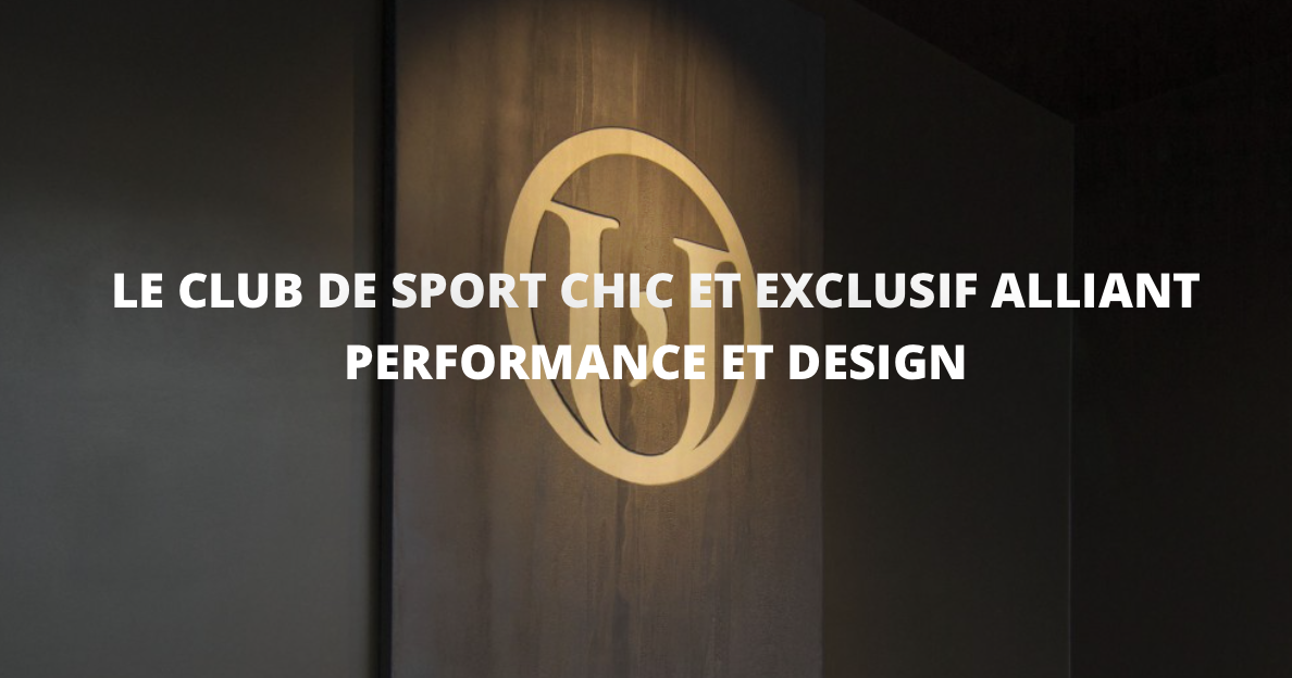 L’Usine ouvre sa 3ème salle de sport à Paris !