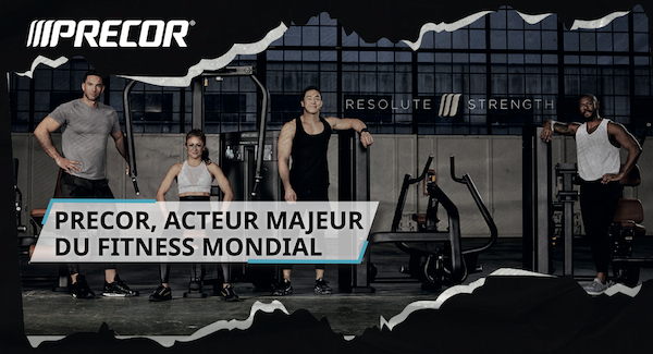 Precor, acteur majeur du fitness mondial !