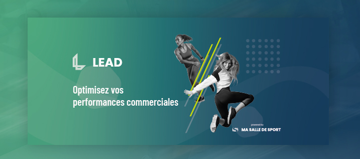 Découvrez le nouveau Logiciel LEAD de ClubConnect !