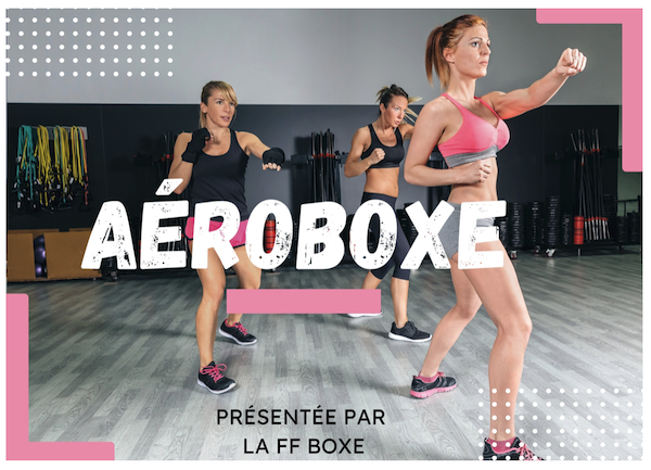 AEROBOXE, le concept de cours de la fédération française de boxe !
